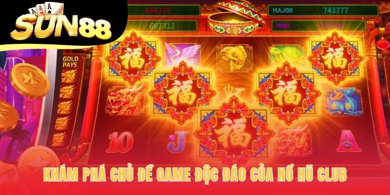 Khám phá kho tàng game chủ đề độc quyền
