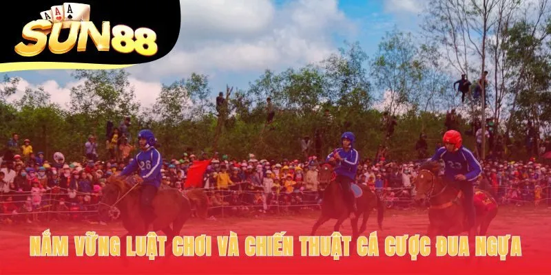 Nắm trọn luật chơi, làm chủ mọi chiến thuật cá cược